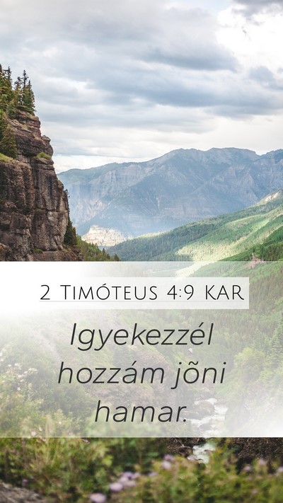 2 Timóteus 4:9 KAR Bible Verse Image