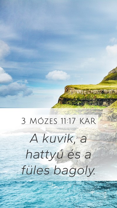 3 Mózes 11:17 KAR Mobile Phone Wallpaper - A kuvik, a hattyú és a füles - Mobile Bible Verse Wallpaper