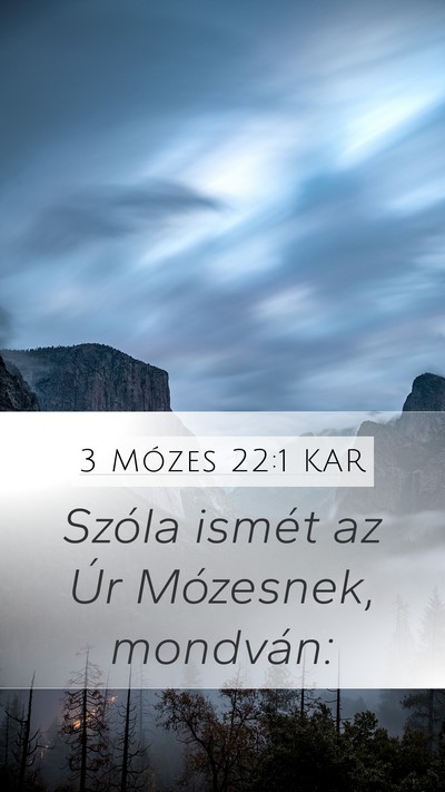 3 Mózes 22:1 KAR Mobile Phone Wallpaper - Szóla ismét az Úr Mózesnek, - Mobile Bible Verse Wallpaper