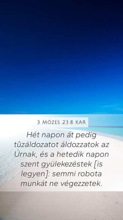 3 Mózes 23:8 KAR Bible Verse Image