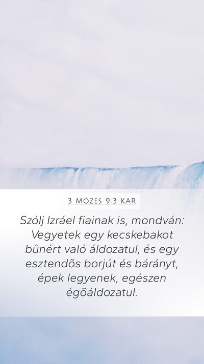 3 Mózes 9:3 KAR Mobile Phone Wallpaper - Szólj Izráel fiainak is, mondván: Vegyetek egy - Mobile Bible Verse Wallpaper