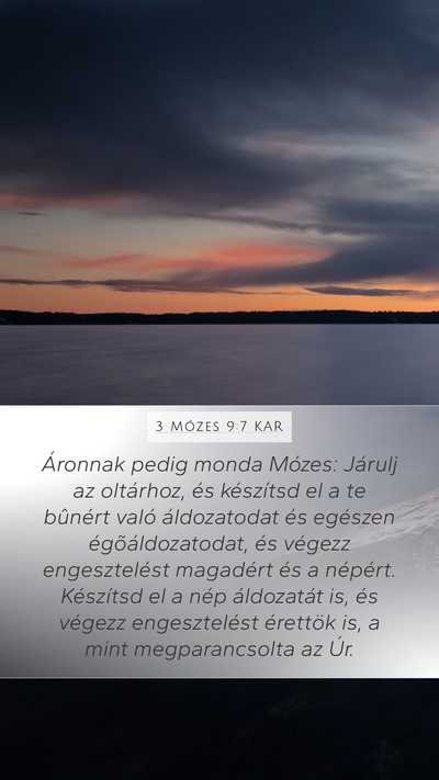 3 Mózes 9:7 KAR Mobile Phone Wallpaper - Áronnak pedig monda Mózes: Járulj az - Mobile Bible Verse Wallpaper