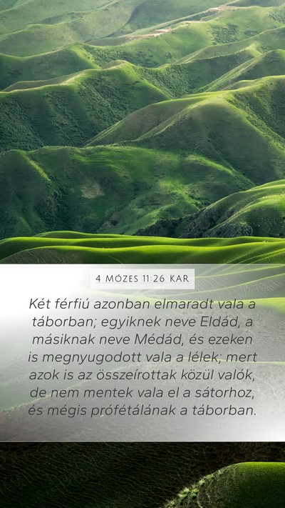 4 Mózes 11:26 KAR Mobile Phone Wallpaper - Két férfiú azonban elmaradt vala a táborban; - Mobile Bible Verse Wallpaper