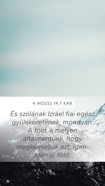 4 Mózes 14:7 KAR Mobile Phone Wallpaper - És szólának Izráel fiai egész - Mobile Bible Verse Wallpaper