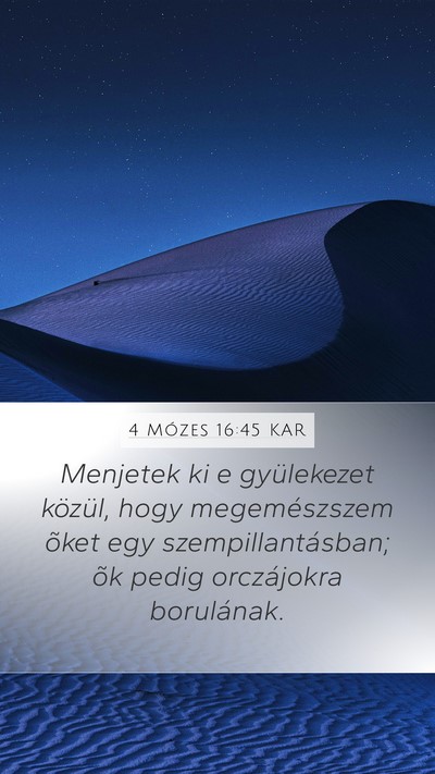 4 Mózes 16:45 KAR Bible Verse Image