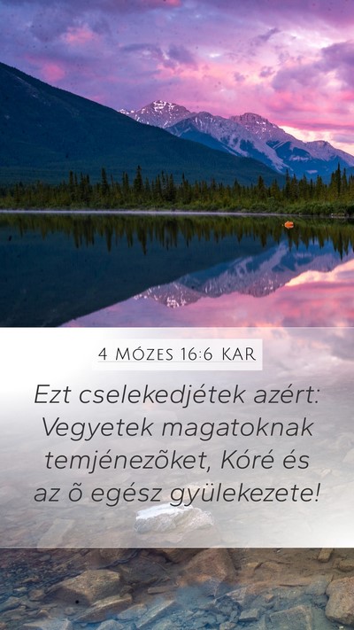 4 Mózes 16:6 KAR Bible Verse Image
