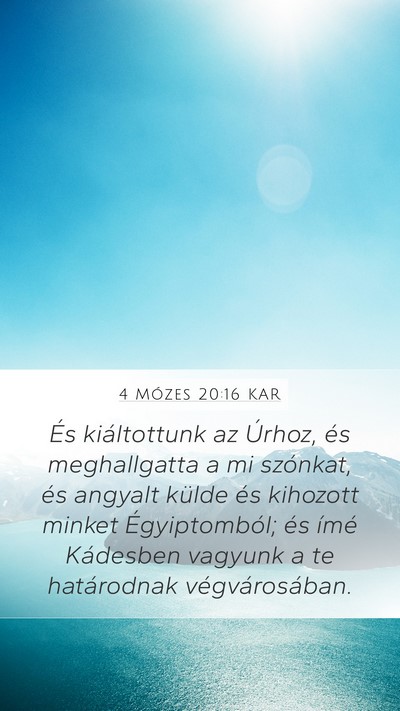 4 Mózes 20:16 KAR Bible Verse Image