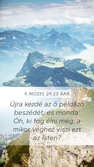 4 Mózes 24:23 KAR Bible Verse Image