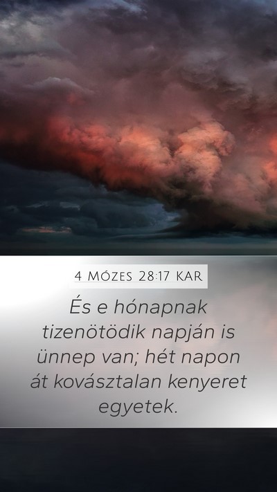 4 Mózes 28:17 KAR Mobile Phone Wallpaper - És e hónapnak tizenötödik napján is ünnep - Mobile Bible Verse Wallpaper