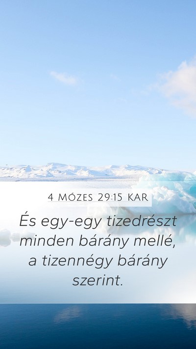4 Mózes 29:15 KAR Mobile Phone Wallpaper - És egy-egy tizedrészt minden bárány mellé, a - Mobile Bible Verse Wallpaper