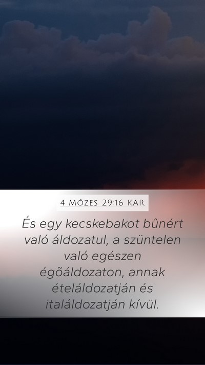 4 Mózes 29:16 KAR Mobile Phone Wallpaper - És egy kecskebakot bûnért való áldozatul, a - Mobile Bible Verse Wallpaper