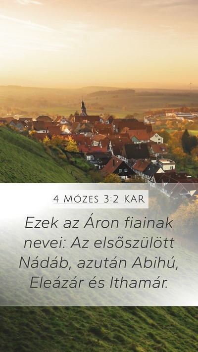 4 Mózes 3:2 KAR Mobile Phone Wallpaper - Ezek az Áron fiainak nevei: Az elsõszülött - Mobile Bible Verse Wallpaper
