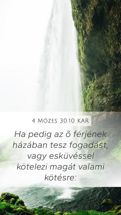 4 Mózes 30:10 KAR Mobile Phone Wallpaper - Ha pedig az õ férjének házában tesz - Mobile Bible Verse Wallpaper