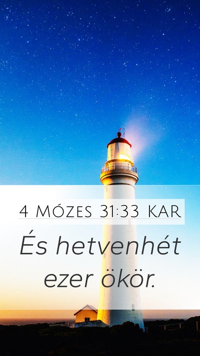 4 Mózes 31:33 KAR Mobile Phone Wallpaper - És hetvenhét ezer - Mobile Bible Verse Wallpaper