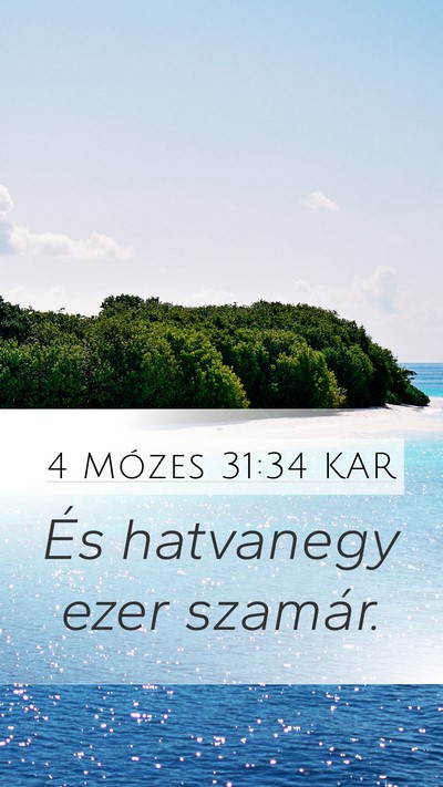 4 Mózes 31:34 KAR Mobile Phone Wallpaper - És hatvanegy ezer - Mobile Bible Verse Wallpaper