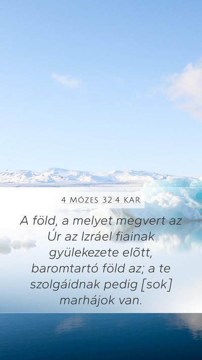 4 Mózes 32:4 KAR Mobile Phone Wallpaper - A föld, a melyet megvert az Úr az Izráel - Mobile Bible Verse Wallpaper