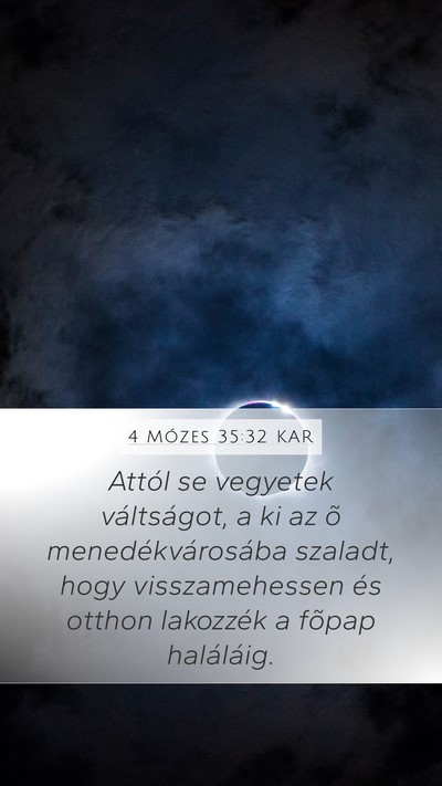 4 Mózes 35:32 KAR Mobile Phone Wallpaper - Attól se vegyetek váltságot, a ki az õ - Mobile Bible Verse Wallpaper