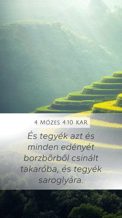 4 Mózes 4:10 KAR Mobile Phone Wallpaper - És tegyék azt és minden edényét borzbõrbõl - Mobile Bible Verse Wallpaper