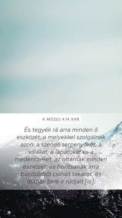 4 Mózes 4:14 KAR Mobile Phone Wallpaper - És tegyék rá arra minden õ eszközét, a - Mobile Bible Verse Wallpaper