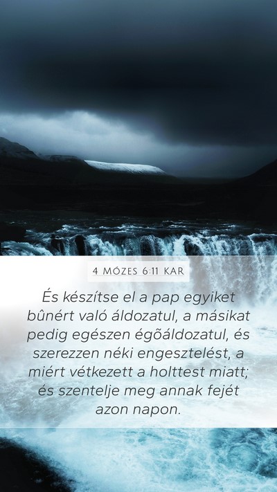 4 Mózes 6:11 KAR Mobile Phone Wallpaper - És készítse el a pap egyiket bûnért való - Mobile Bible Verse Wallpaper