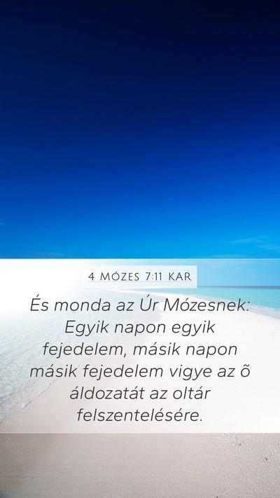 4 Mózes 7:11 KAR Mobile Phone Wallpaper - És monda az Úr Mózesnek: Egyik napon egyik - Mobile Bible Verse Wallpaper