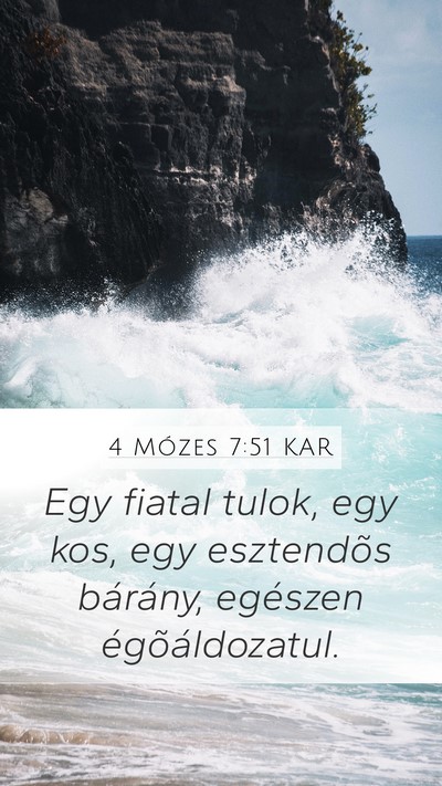 4 Mózes 7:51 KAR Mobile Phone Wallpaper - Egy fiatal tulok, egy kos, egy esztendõs - Mobile Bible Verse Wallpaper