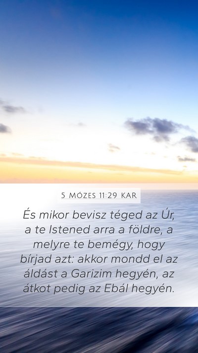 5 Mózes 11:29 KAR Bible Verse Image