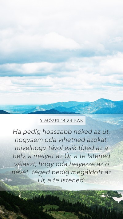 5 Mózes 14:24 KAR Bible Verse Image