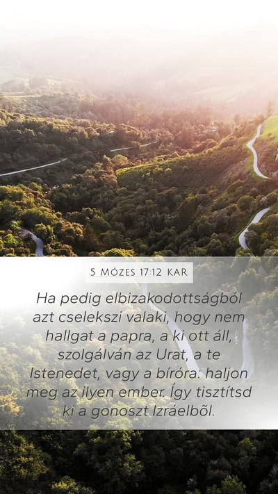 5 Mózes 17:12 KAR Bible Verse Image