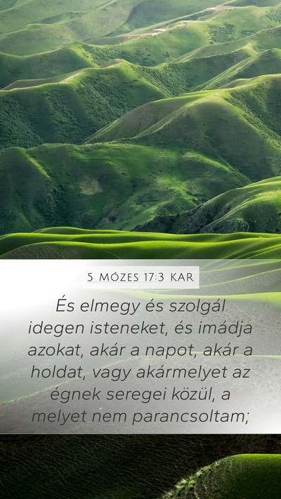5 Mózes 17:3 KAR Bible Verse Image