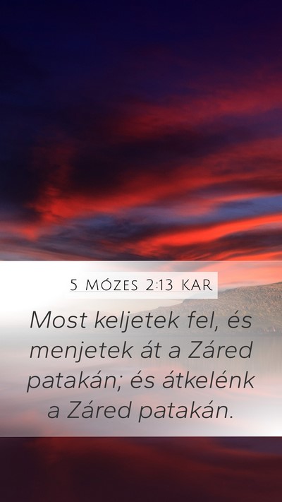 5 Mózes 2:13 KAR Bible Verse Image
