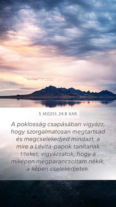 5 Mózes 24:8 KAR Bible Verse Image