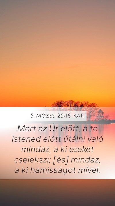 5 Mózes 25:16 KAR Bible Verse Image