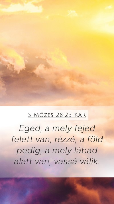 5 Mózes 28:23 KAR Bible Verse Image