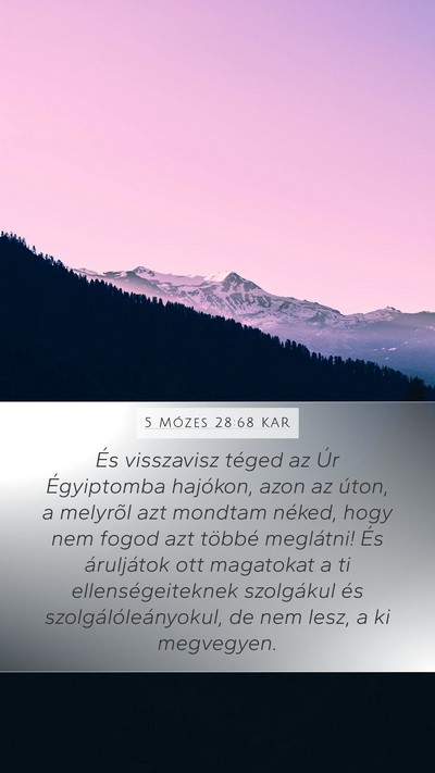 5 Mózes 28:68 KAR Bible Verse Image