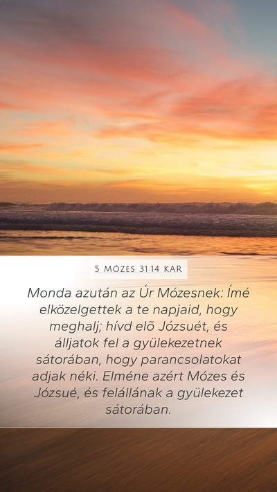 5 Mózes 31:14 KAR Bible Verse Image