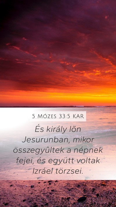 5 Mózes 33:5 KAR Bible Verse Image