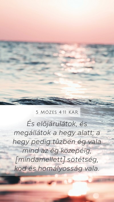 5 Mózes 4:11 KAR Bible Verse Image