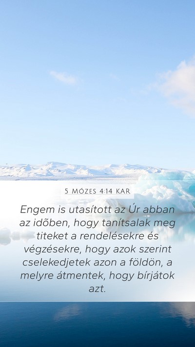 5 Mózes 4:14 KAR Bible Verse Image