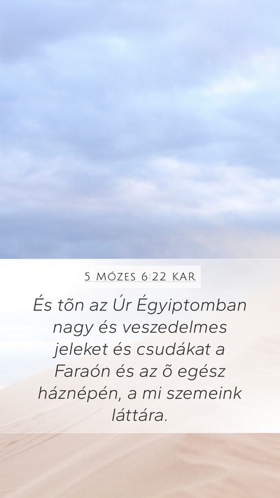 5 Mózes 6:22 KAR Bible Verse Image