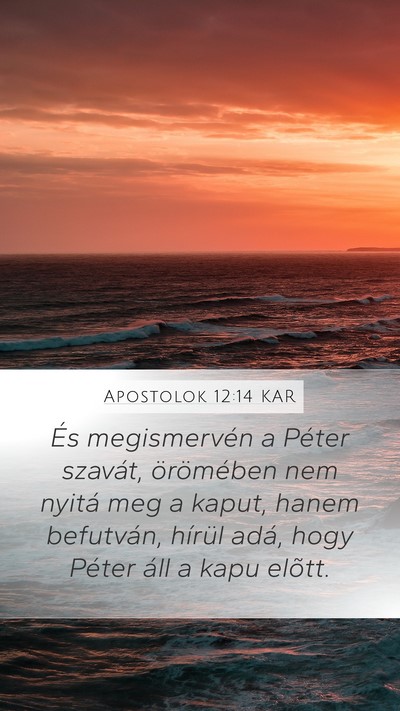Apostolok 12:14 KAR Bible Verse Image