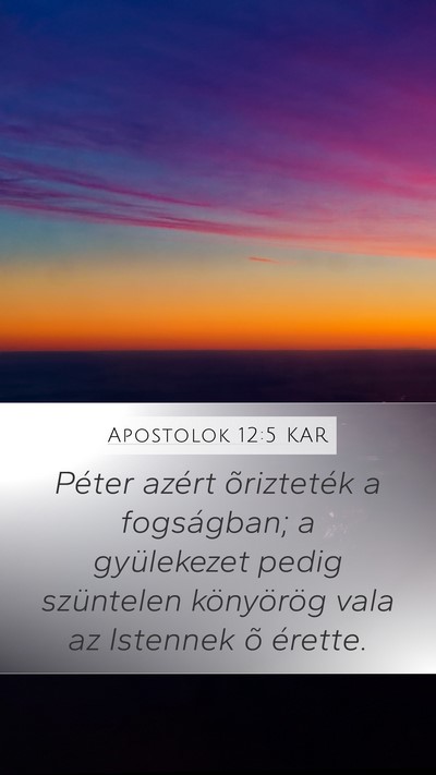 Apostolok 12:5 KAR Bible Verse Image