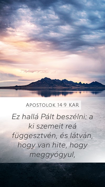 Apostolok 14:9 KAR Bible Verse Image