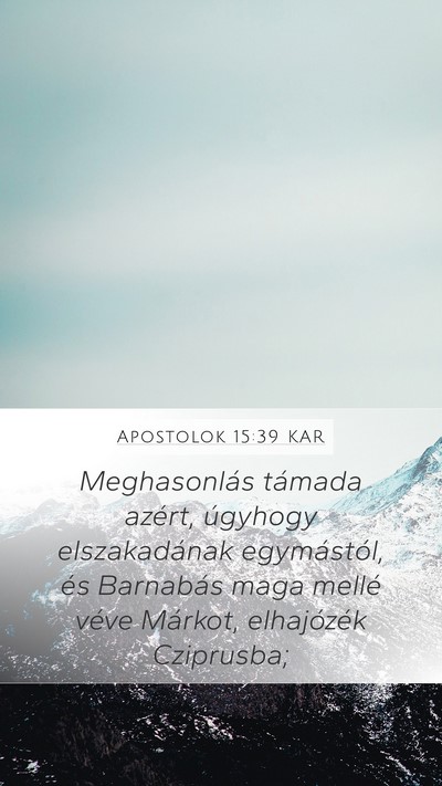 Apostolok 15:39 KAR Bible Verse Image