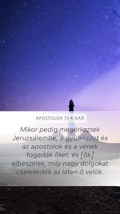 Apostolok 15:4 KAR Bible Verse Image