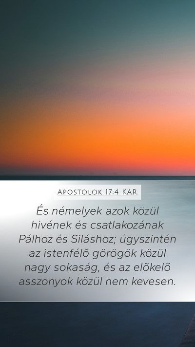 Apostolok 17:4 KAR Mobile Phone Wallpaper - És némelyek azok közül hivének és - Mobile Bible Verse Wallpaper