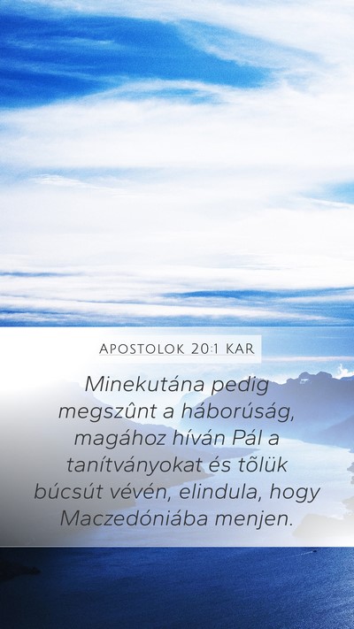 Apostolok 20:1 KAR Bible Verse Image