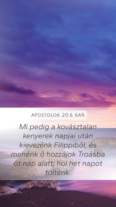 Apostolok 20:6 KAR Bible Verse Image