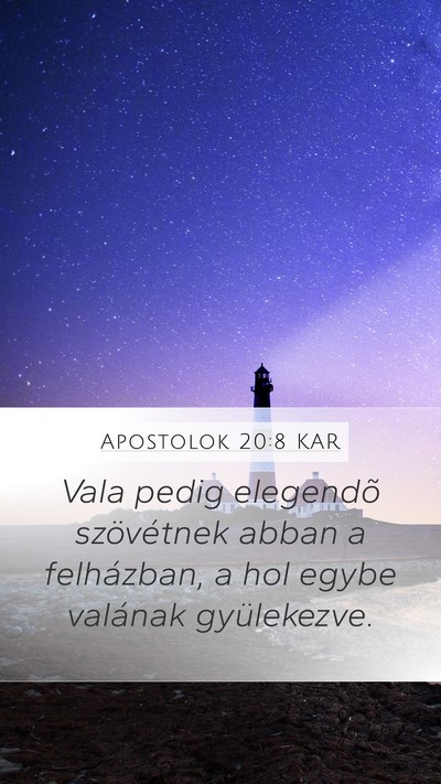 Apostolok 20:8 KAR Bible Verse Image