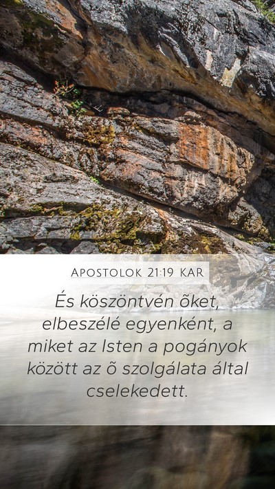 Apostolok 21:19 KAR Bible Verse Image